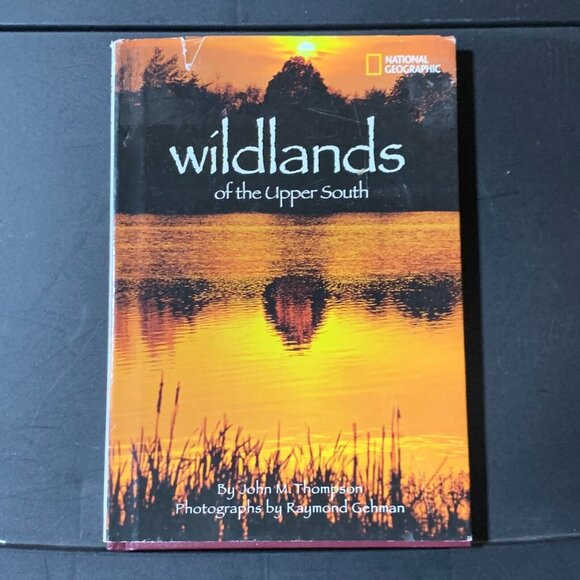 Wildlands of the Upper South Hardcover By Thompson, John M. - Picture 1 of 10